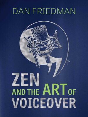 cover image of Zen and the Art of Voiceover